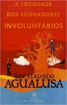 cover AGUALUSA: A Sociedade dos Sonhadores Involuntrios