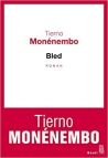 COVER: Tierno Monénembo: BLED