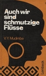 COVER: MUDIMBE: AUCH WIR SIND SCHMUTZIGE ...